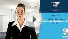 Certificate in Business Administration (Legal) - BSB31015