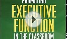 Education Book Review: Promoting Executive Function in the