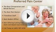The Best Pain Management Doctors in Arizona (602) 507-6550
